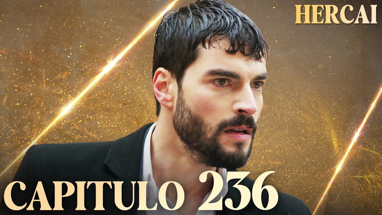Hercai - Capítulo 236