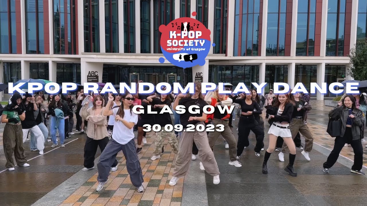 KPOP RANDOM PLAY DANCE in Glasgow, Scotland 2023 | UofGlasgow Kpop Society