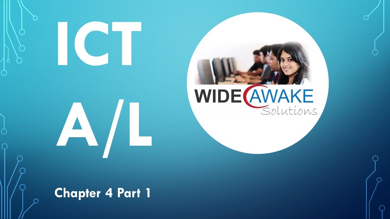 ICT AL Chapter 4 Part 1