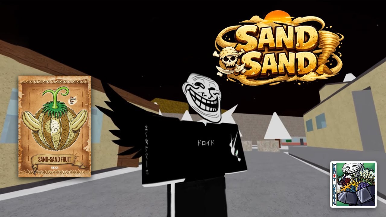 SAND SAND TROLL Showcase | Sand Sword, Sandstorm & Fruit Update | Trollge Universe Incident