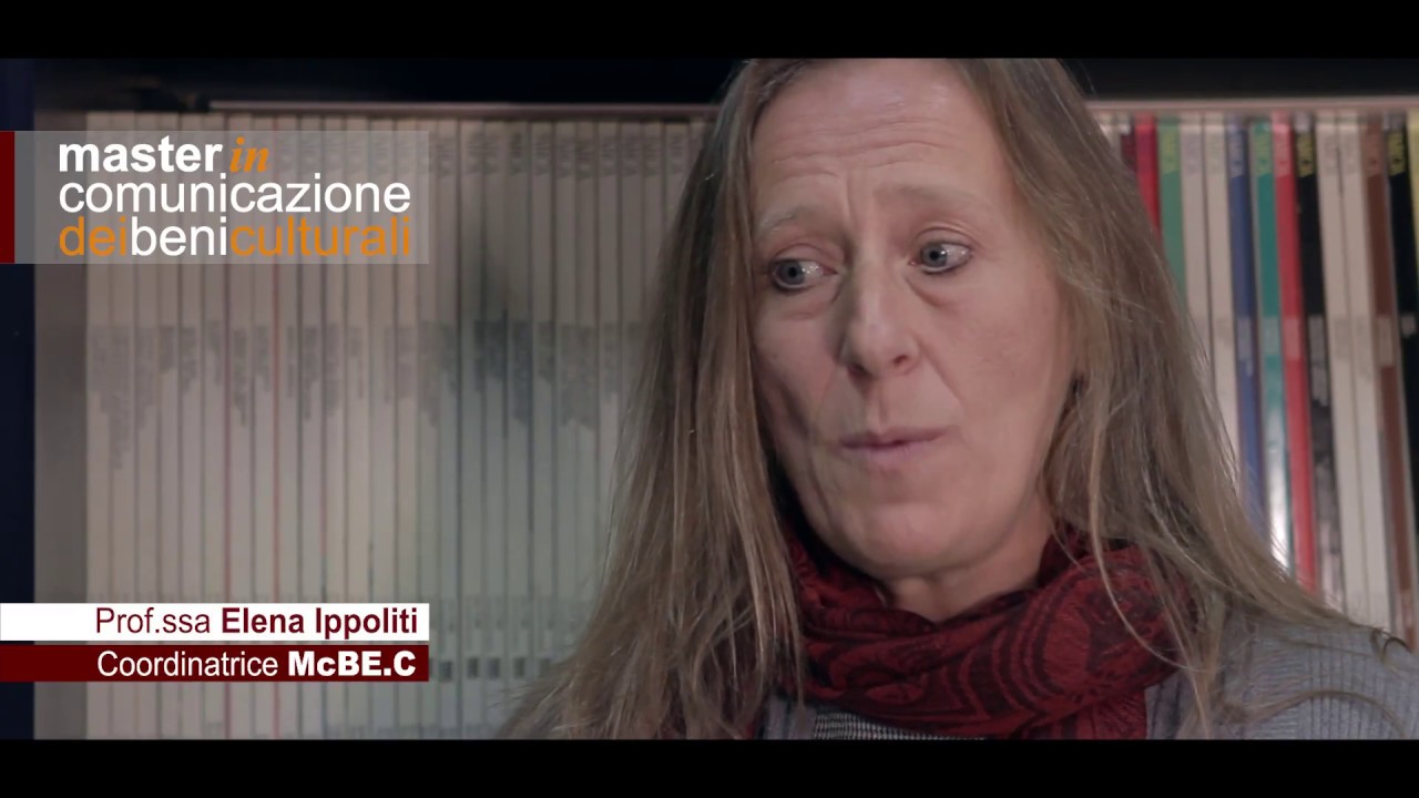 Master in Comunicazione dei Beni Culturali | Prof.ssa Elena Ippoliti