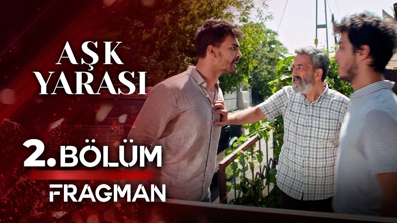 Aşk Yarası | 2. B&ouml;l&uuml;m 1. Fragmanı &ndash; Aşk Yarası