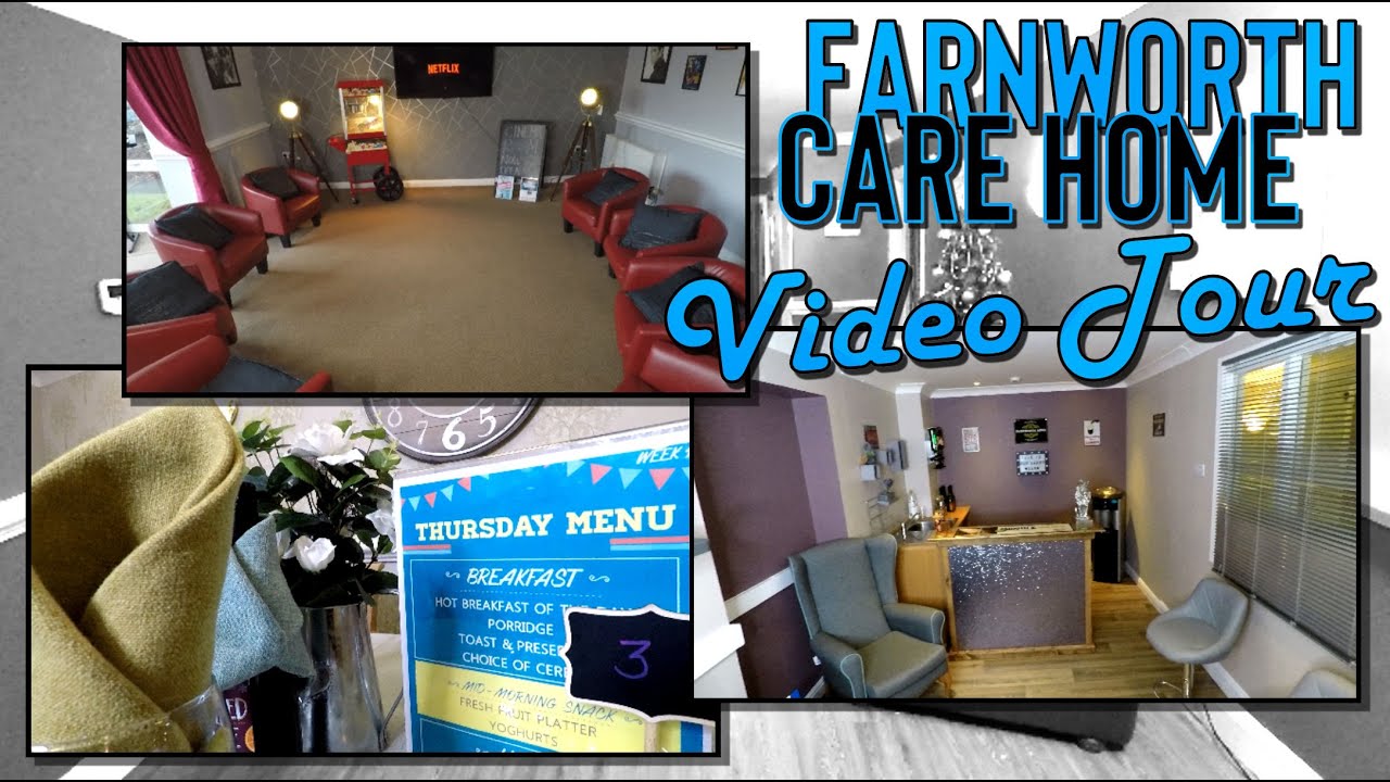FARNWORTH CARE HOME BOLTON-SEE INSIDE! VIDEO TOUR..