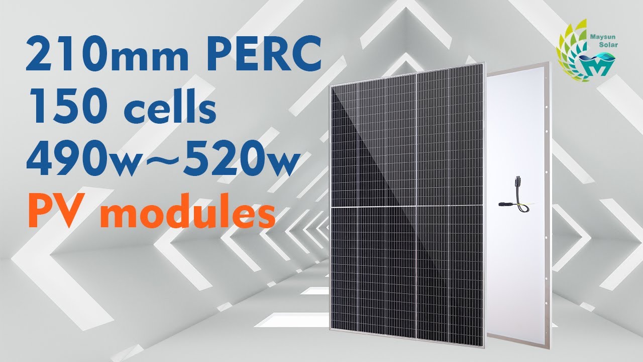 210mm PERC 150 cells 490W-520W mono solar panels