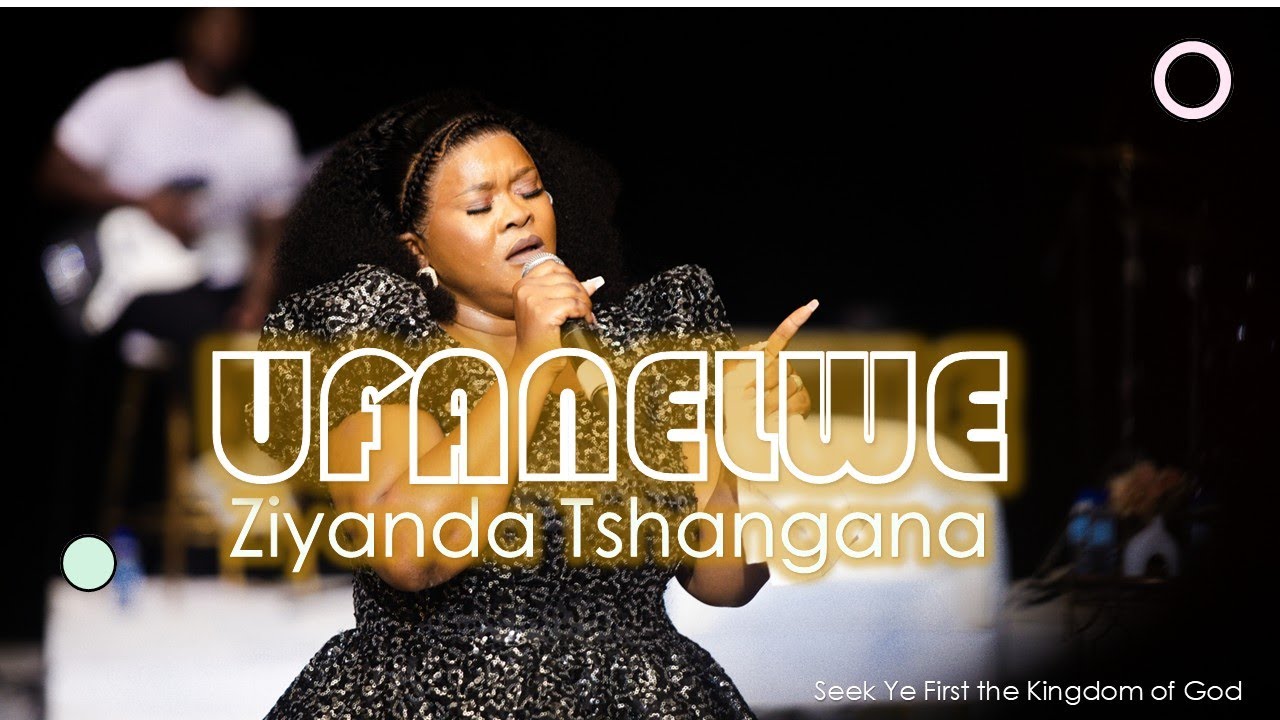 Ufanelwe (Live at Guild Theatre) - Ziyanda Tshangana