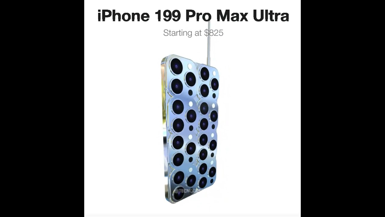 iPhone 199 Pro Max Ultra 🤑🤑