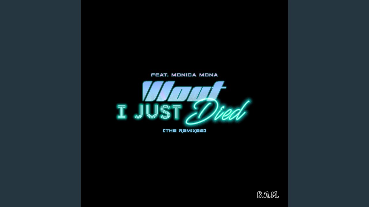 I Just Died (Alpha Party Remix)