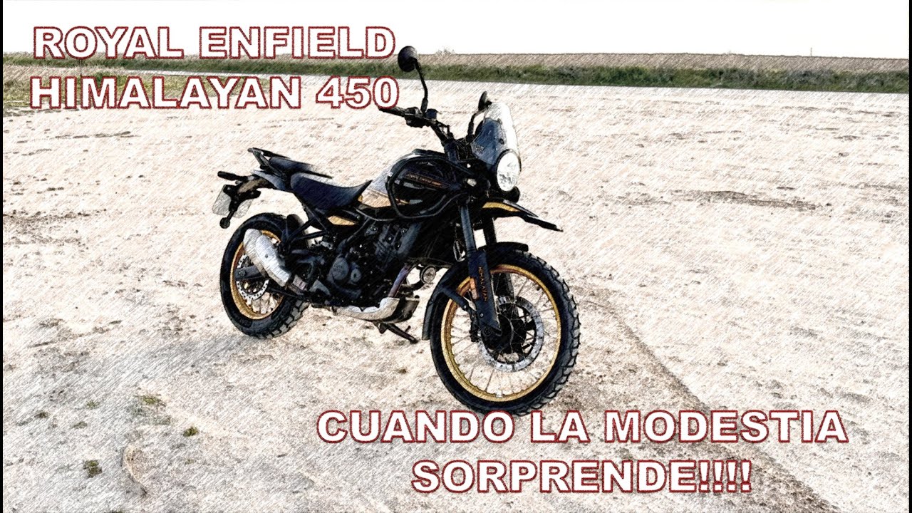 ROYAL ENFIELD HIMALAYAN 450 - Cuando la MODESTIA nos REGALA DIVERSIÓN - REVIEW