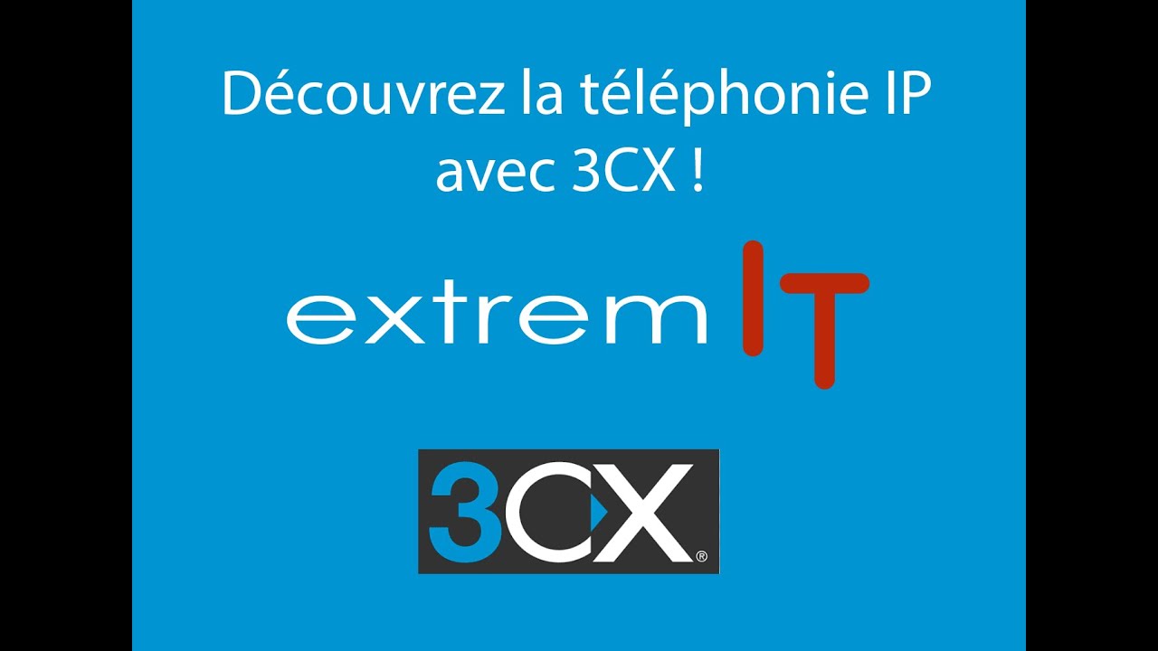 Découvrez la téléphonie IP avec 3CX - Replay webinar
