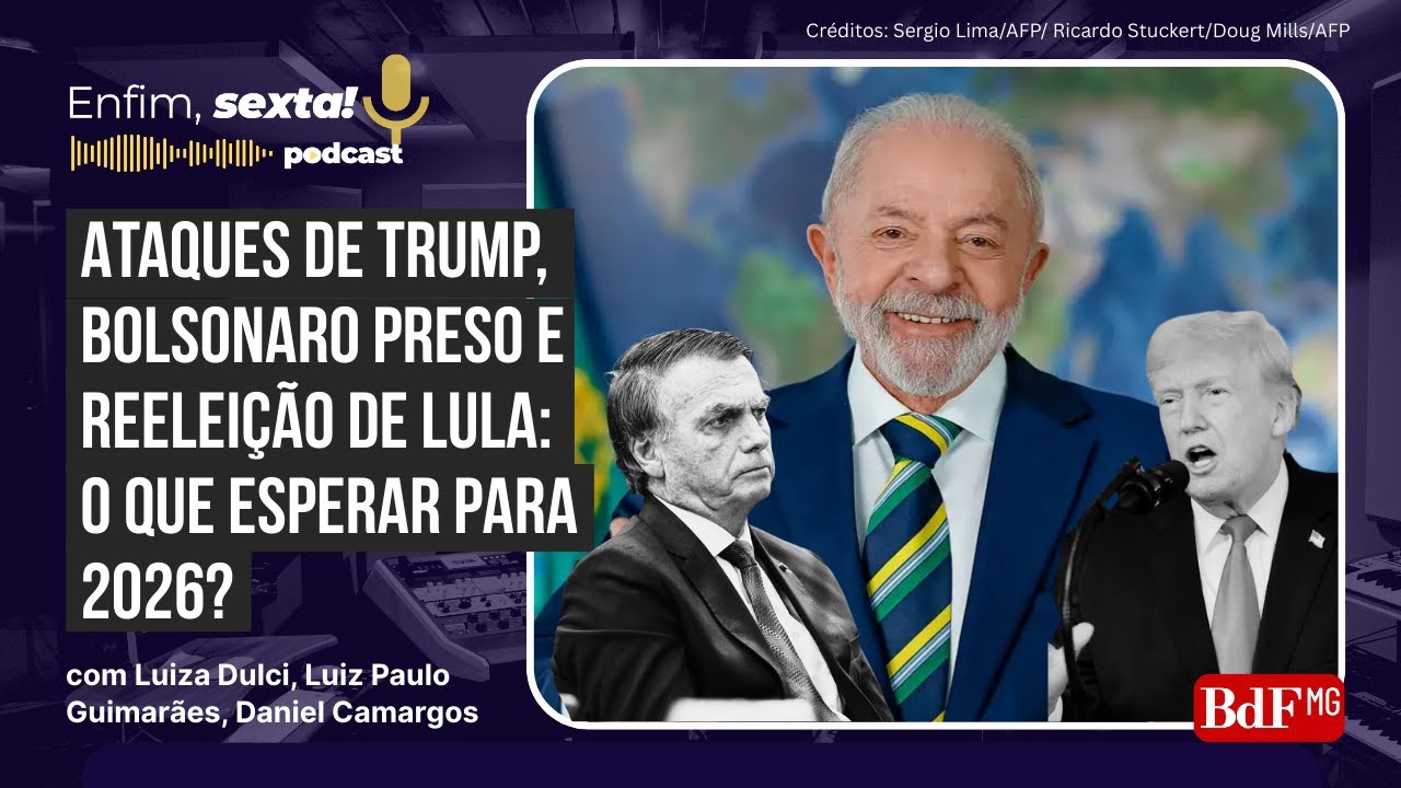 Ataques de Trump, Bolsonaro preso e reeleição de Lula: o que esperar para 2026?