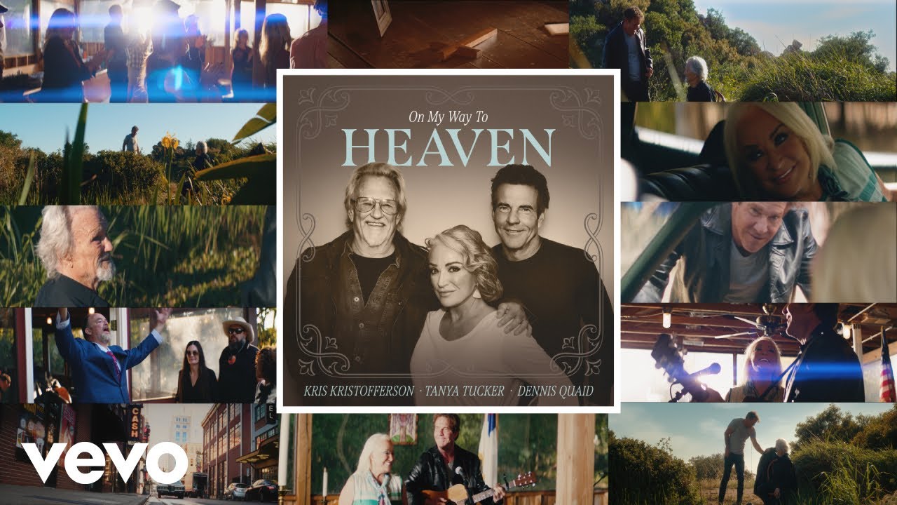 Tanya Tucker, Dennis Quaid, Kris Kristofferson - On My Way to Heaven (Official Music Video)