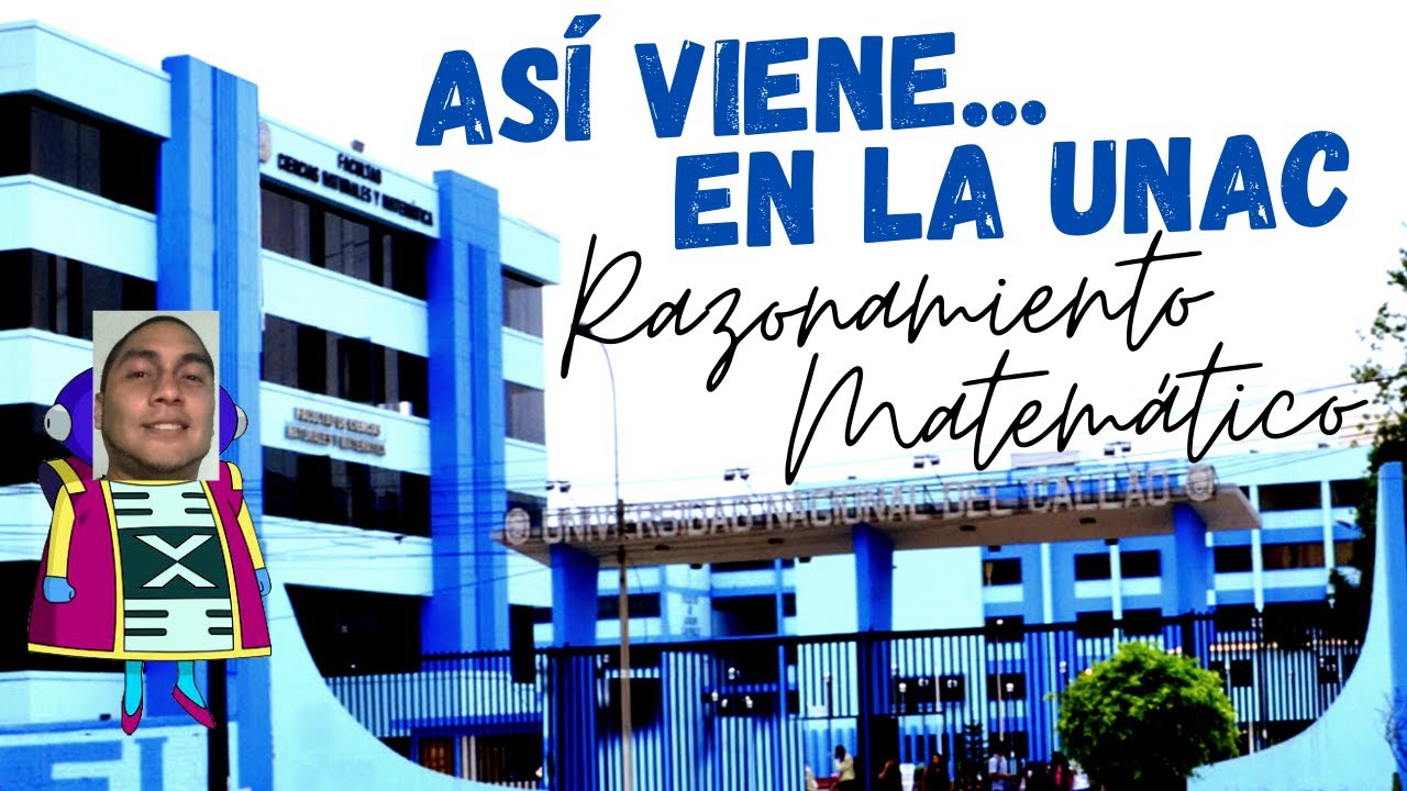 🔴SOLUCIONARIO Examen admisión UNAC 2022 - 2 ✏️Razonamiento Matemático