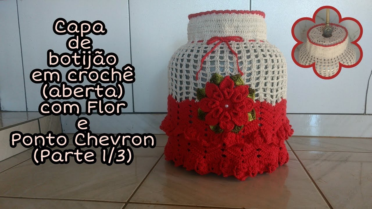 Capa de botijão de gás aberta em crochê com flor e ponto chevron ( Parte 1/3)