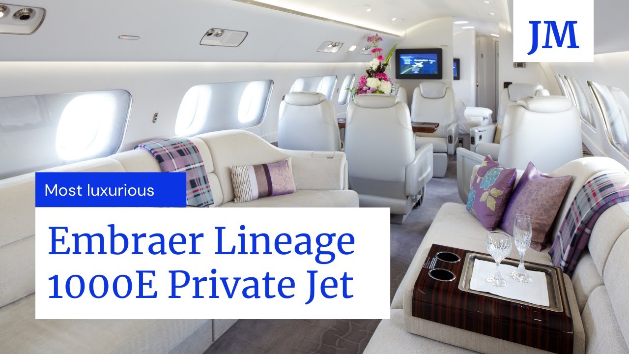 Embraer Lineage 1000E luxury private jet : Jetline Marvel