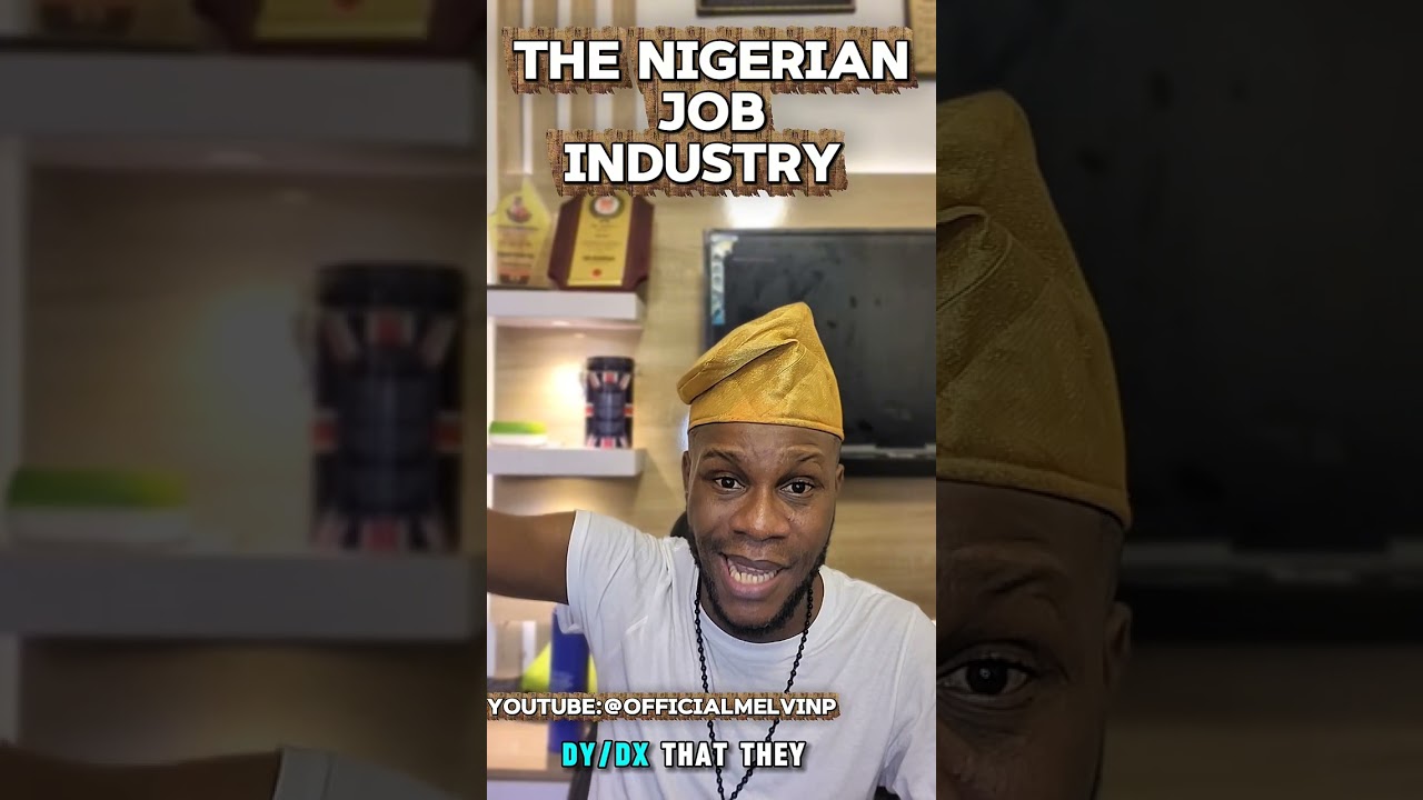 THE EVIL IN THE NIGERIAN JOB INDUSTRY 😱