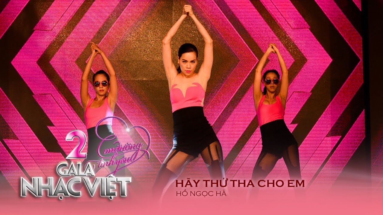 Hãy Thứ Tha Cho Em - Hồ Ngọc Hà | Gala Nhạc Việt 2