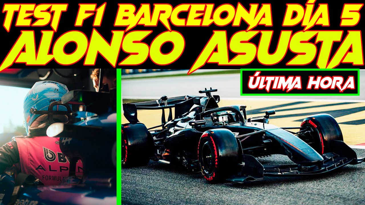 TEST F1 BARCELONA DÍA 5 ALONSO METE PRESIÓN CON EL AMR26, EL A526 GENIAL, FERRARI APRIETA, CADILLAC