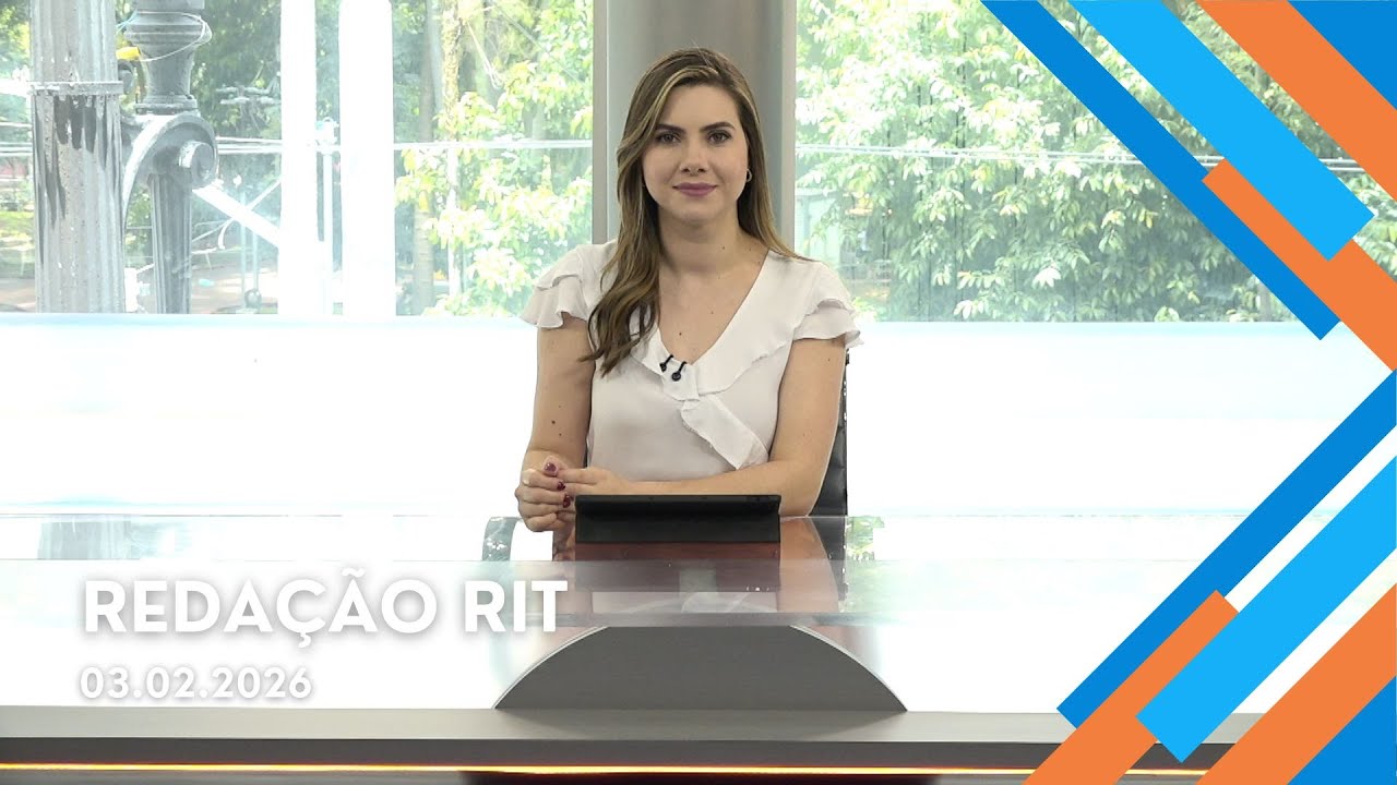 Redação RIT | Manhã | Terça-feira (03/Fev/2026)