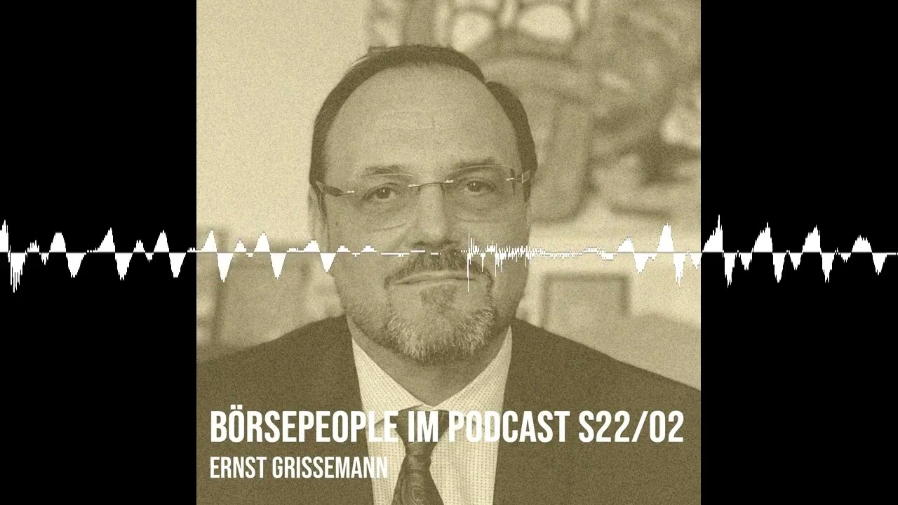 Börsepeople im Podcast S22/02: Ernst Grissemann