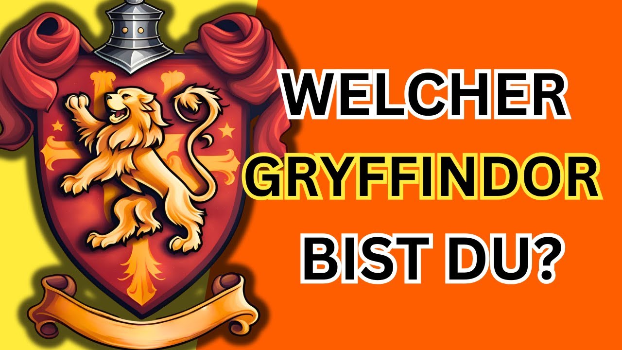 Welcher Gryffindor Charakter bist du? | Harry Potter Persönlichkeitstest