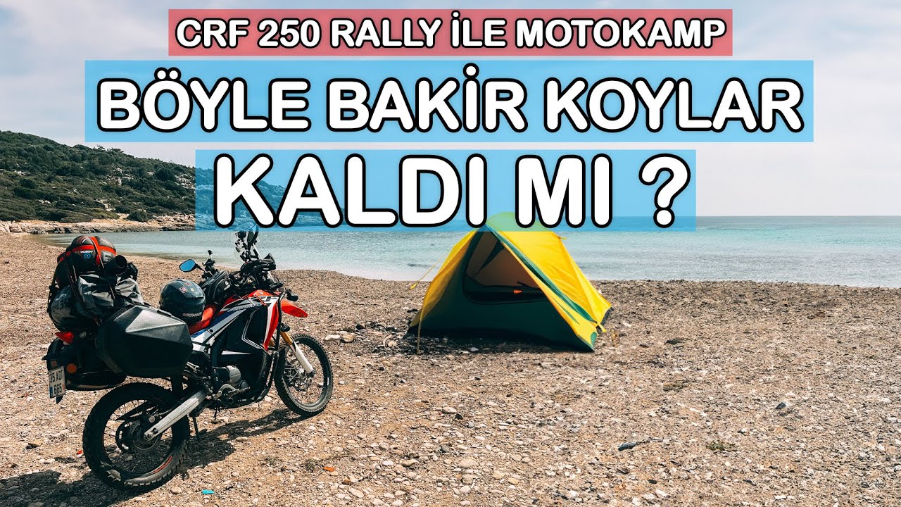 İzmir'in Bakir Koyunda Motokamp: Doğa ve Motosiklet Tutkunları İçin Unutulmaz Bir Deneyim!