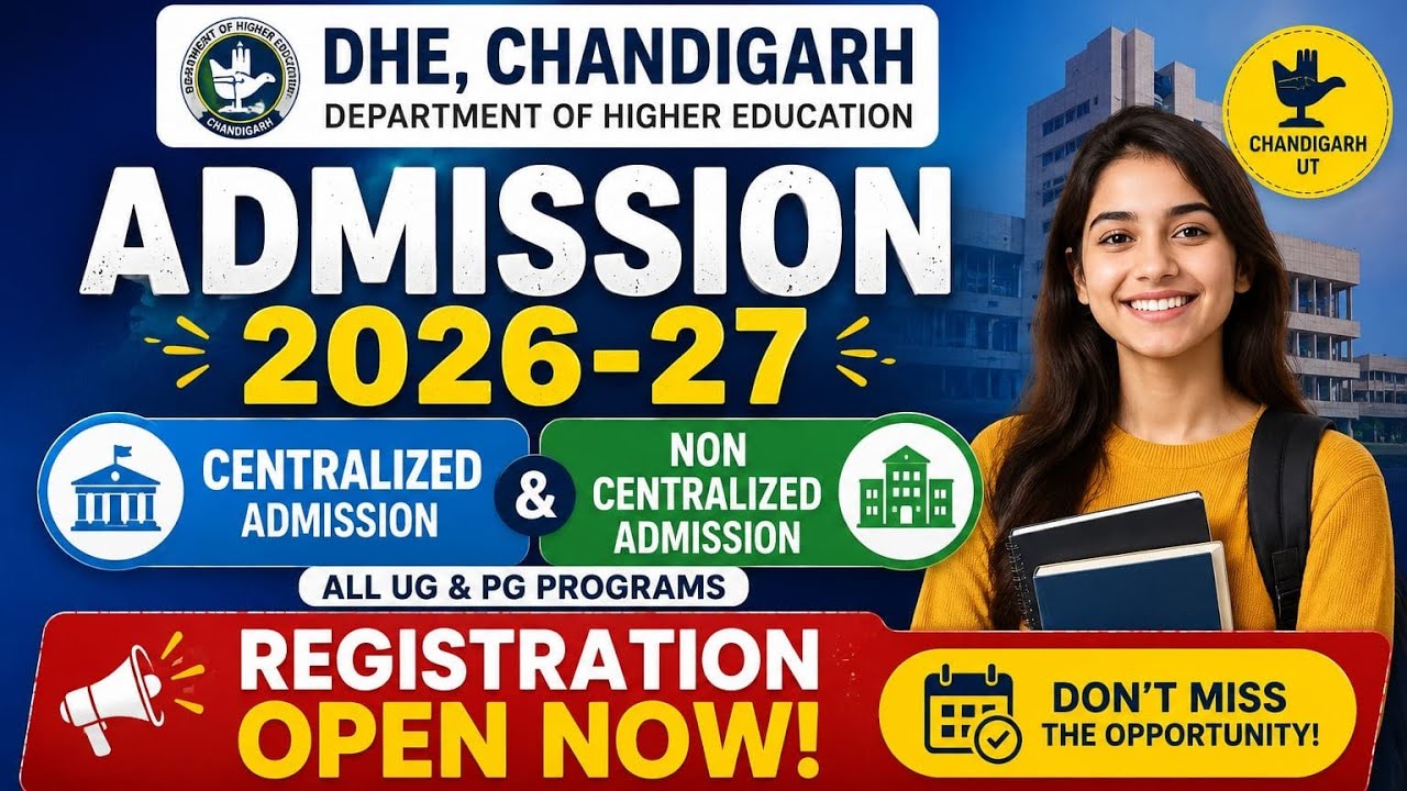 registration opens for centralized & non centralized admission under dhe, Chandigarh 2026 - 27 