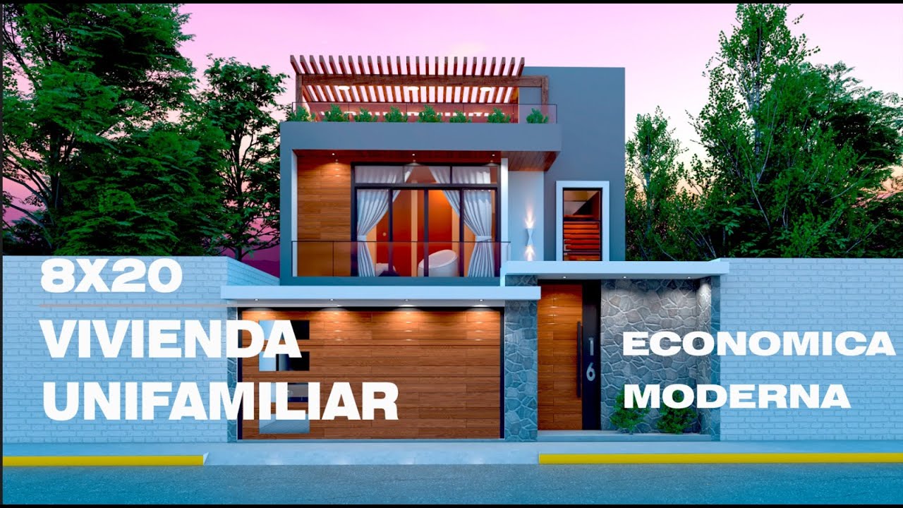 VIVIENDA UNIFAMILIAR MODERNA - 8X20