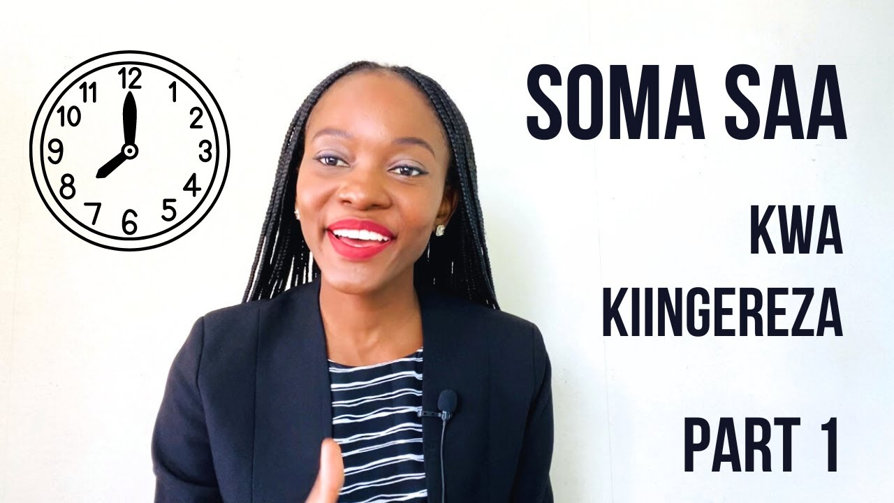 SOMA SAA KWA KIINGEREZA