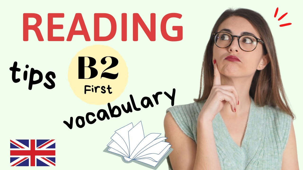 READING B2 First - Estrategias y Vocabulario