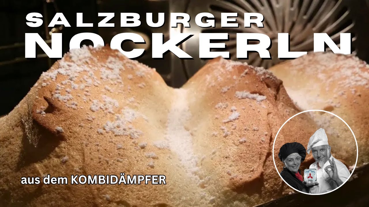 Salzburger Nockerln von Franz Stolz im Kombidämpfer