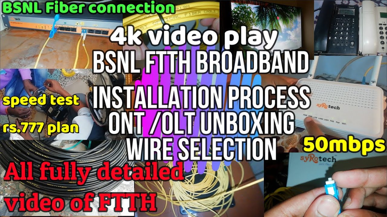 BSNL FTTH BROADBAND INSTALLTION | Unboxing OLT/ONT/ONU Syrotech | SPEED TEST WITH 4K VIDEO PLAY