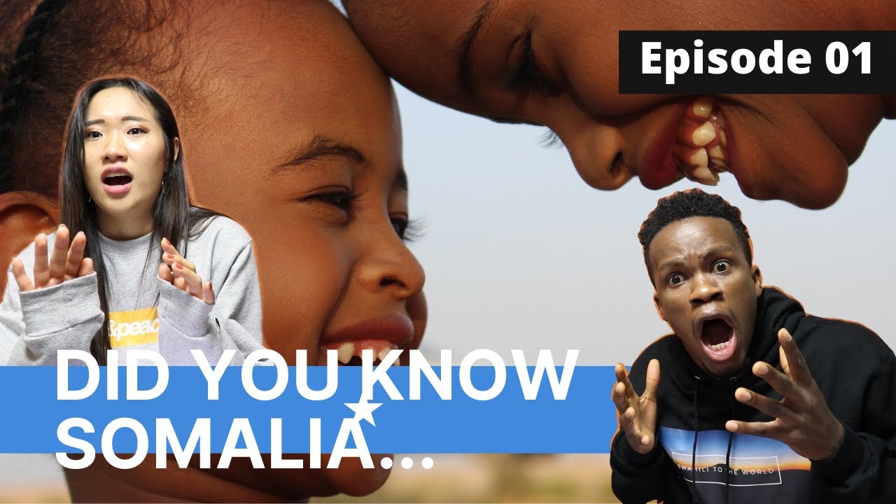THIS IS SOMALIA 1. | Did you know SOMALIA... | Swahilitotheworld