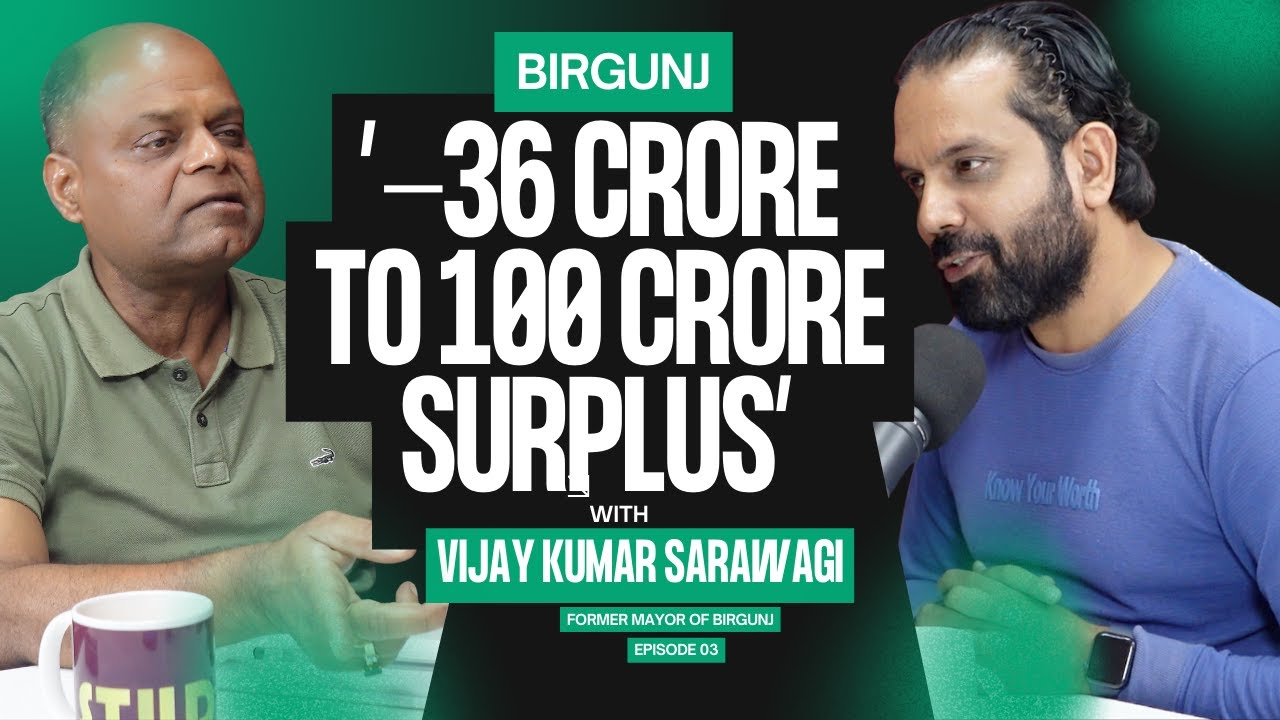 Why #Birgunj Left Behind? Border Crisis | Business to Politics | Vijay Sarawagi | Shamim Anwar Ep 3