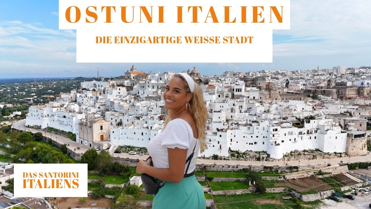 Ostuni Italien - Die EINZIGARTIGE WEISSE STADT in ITALIEN | SCH&Ouml;NE ORTE ITALIEN TEIL I