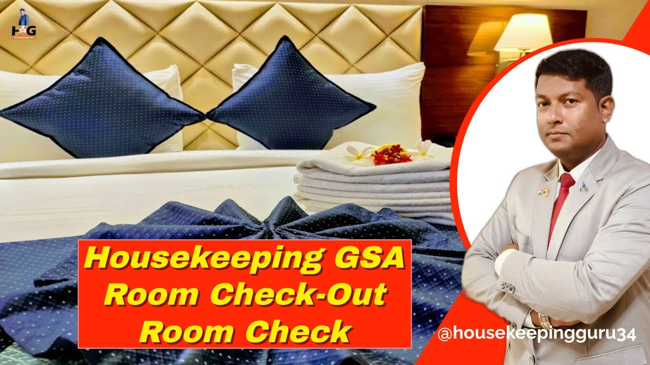 How to check Departure Room in Hotel || Check-Out Room Check Procedure || Room Attendant Work ||