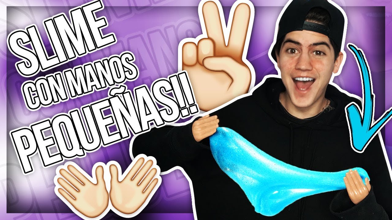 haciendo SLIME con MANOS EXTREMADAMENTE PEQUEÑAS!!!