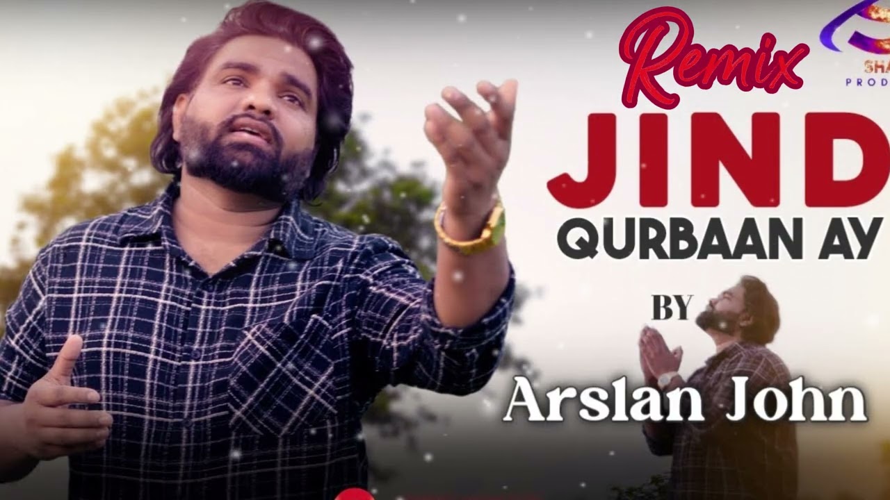 JIND QURBAAN AY | Remix Cover | Arslan John || New Masihi Geet 2026 || Akash Sonu || Official Video