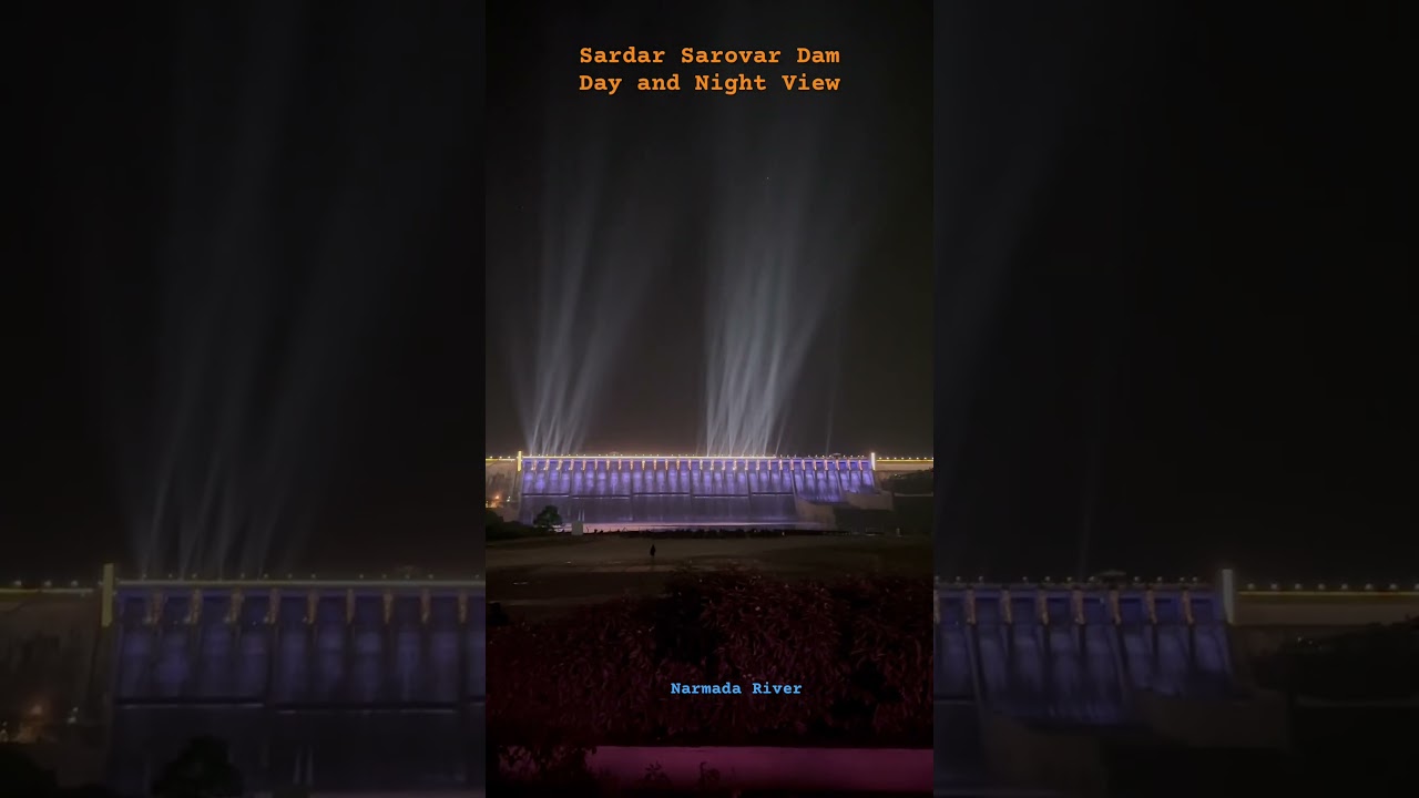 Sardar Sarovar Dam #Narmada #travel #statueofunity #lezershow #lightshow #viral #shorts