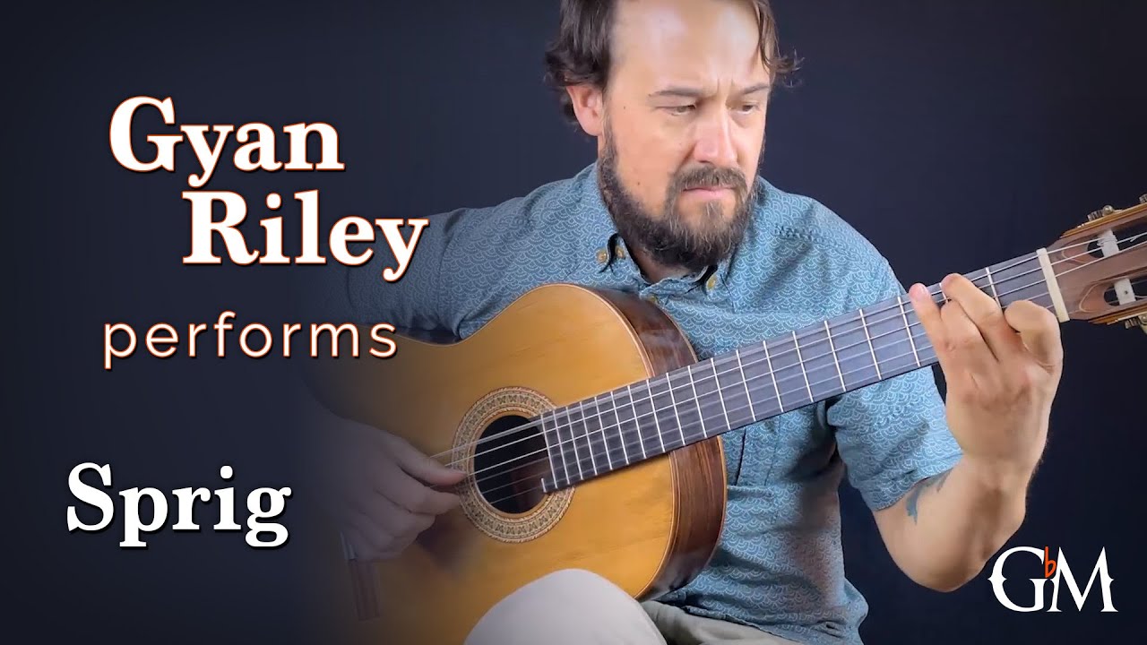 Gyan Riley plays Sprig | Guitar by Masters