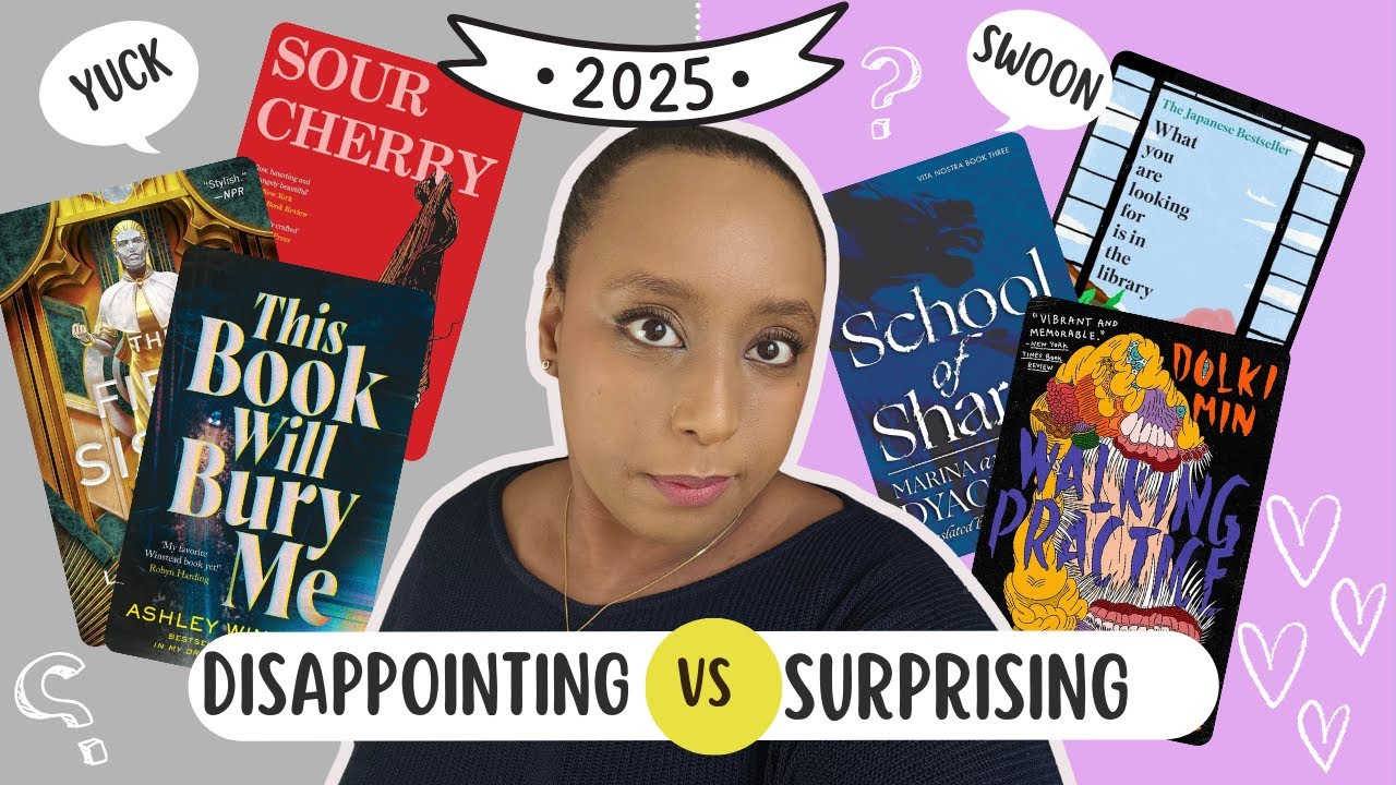 The 10 Most Surprising & Disappointing books I read in 2025