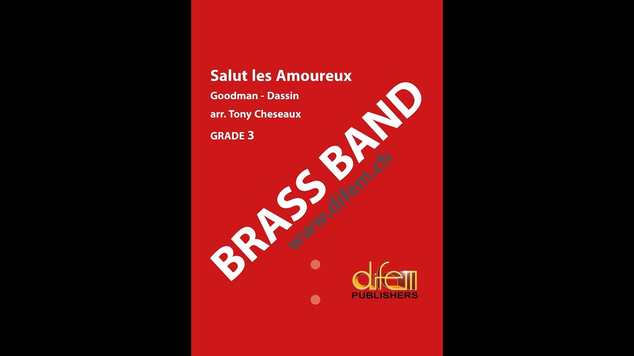 Salut les amoureux - AUDIO & SCORE Brass Band