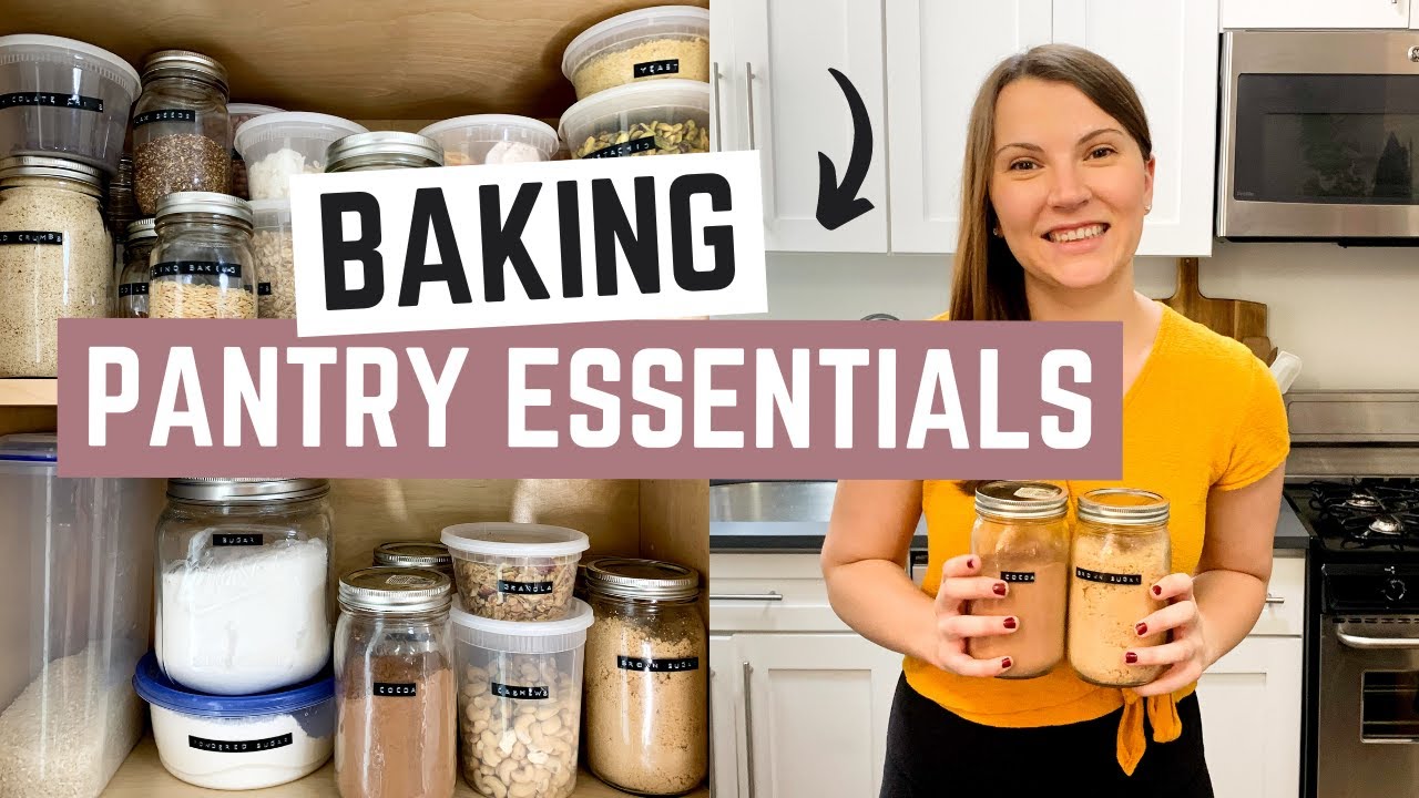 BAKING PANTRY ESSENTIALS | The Baker's Almanac