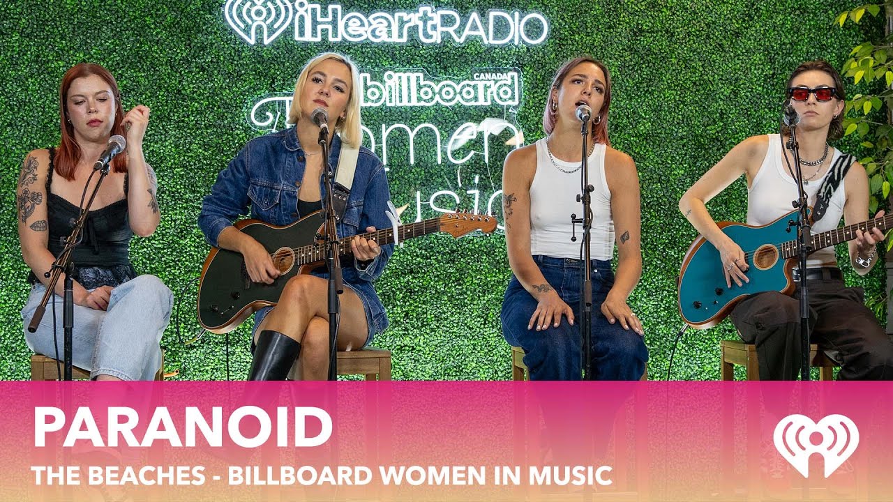 The Beaches - What Doesn't Kill You Makes You Paranoid - Live at iHeartRadio