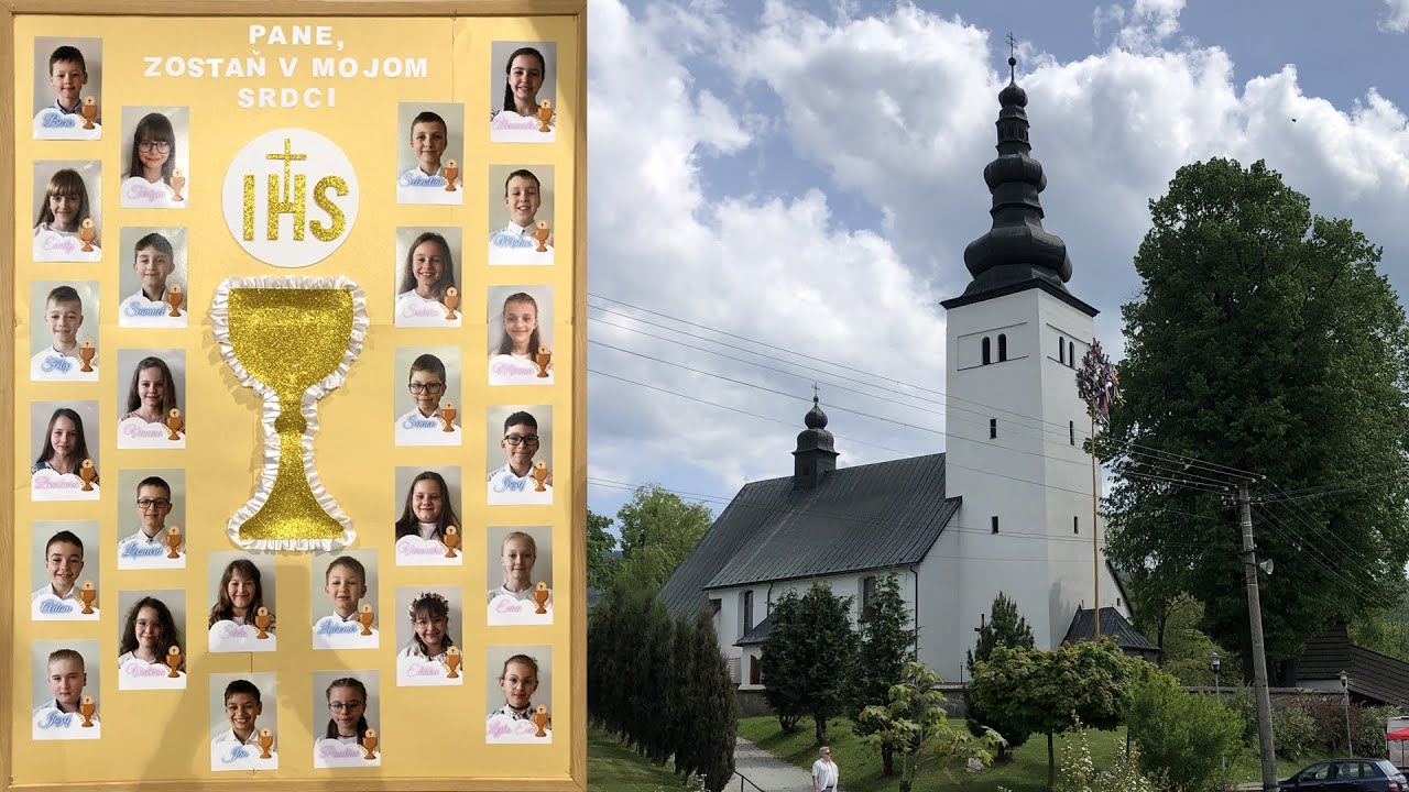 Nedeľa 12.5.2024 slávnosť 1. sv. prijímania - sv. omša 10:30