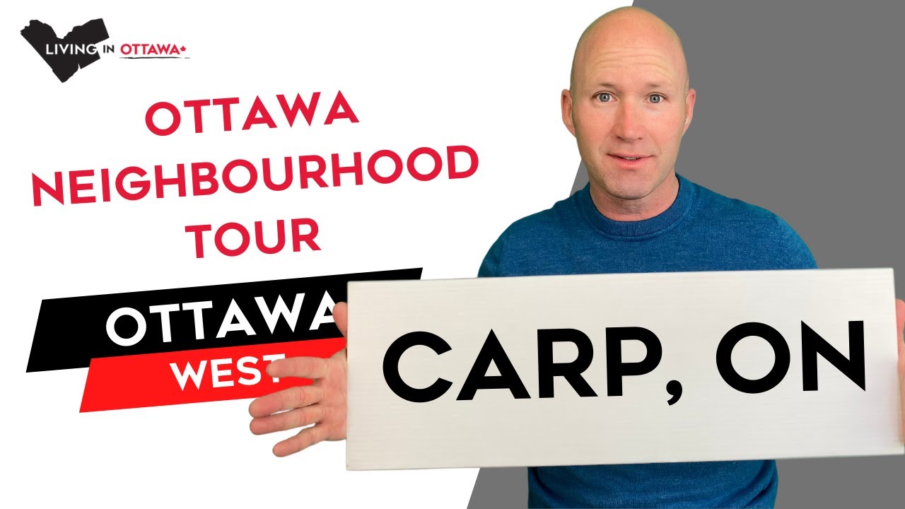 Ottawa West  - Carp Ottawa Neighbourhood Tour with Ottawa Real Estate Agent