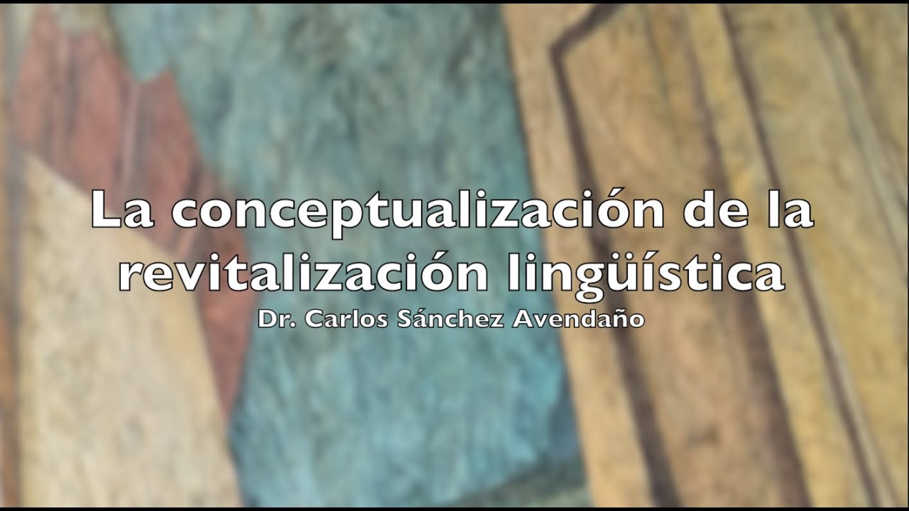 PLPLE21-La conceptualización de la revitalización lingüística