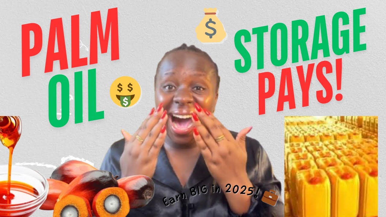 2025 Palm Oil Storage Business in Nigeria: Store Now & Make Huge Profits Later!