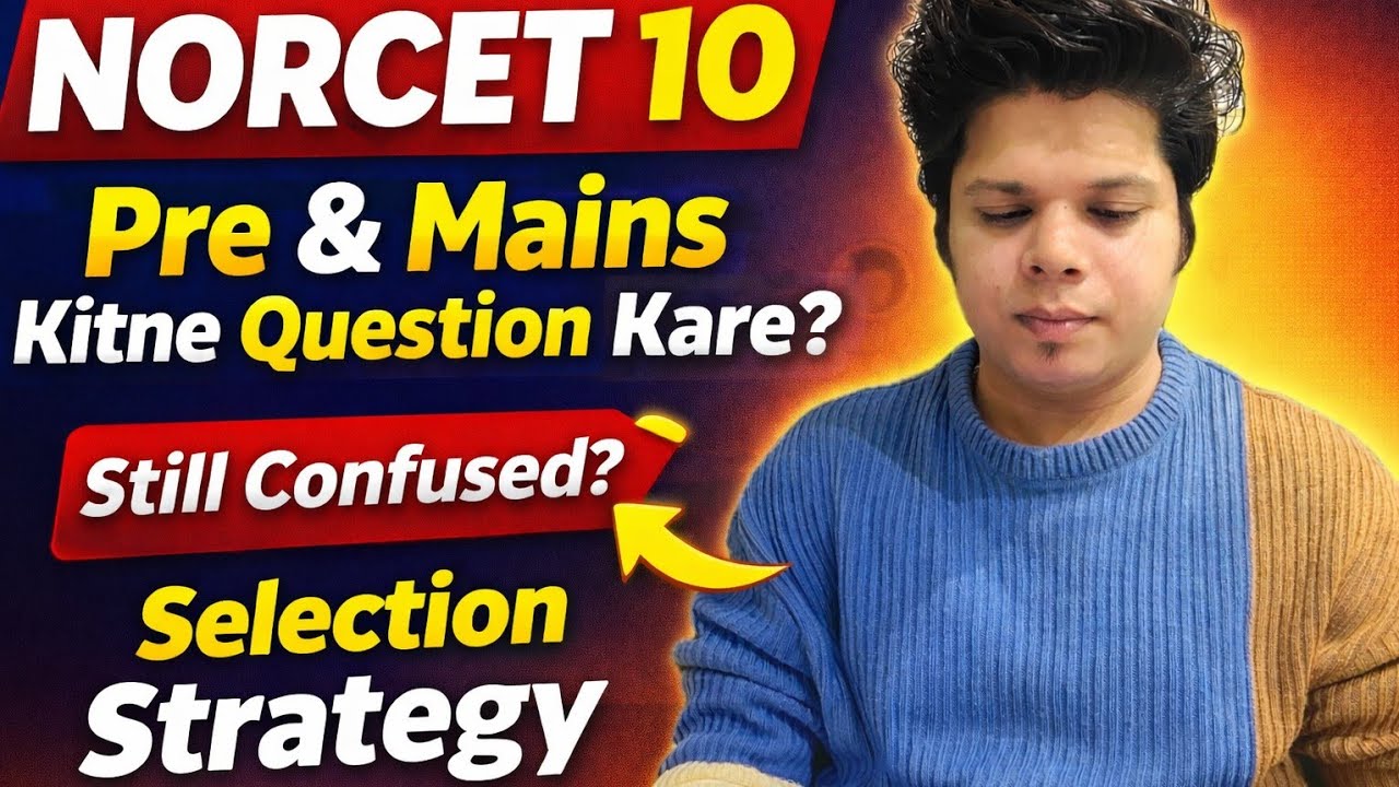 👉 NORCET 10 2026 | Pre & Mains Kitne Question Kare? 🤯 Selection Pakka Strategy!