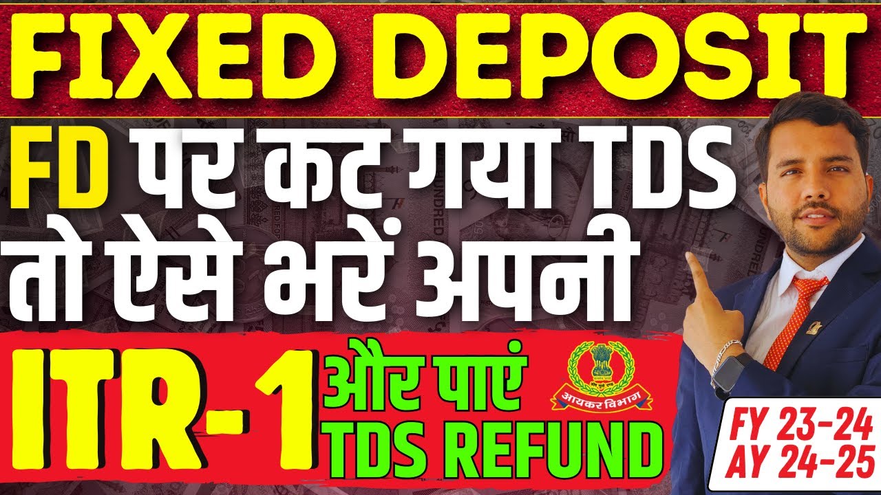 Fixed Deposit (FD) TDS Refund in ITR-1 for FD TDS Refund  #itr1 #tdsrefund #tds