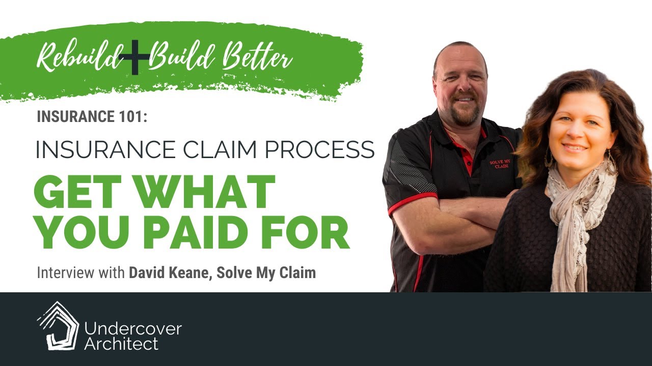 Insurance 101: Home Insurance Claim Process (GET WHAT YOU PAID FOR!)
